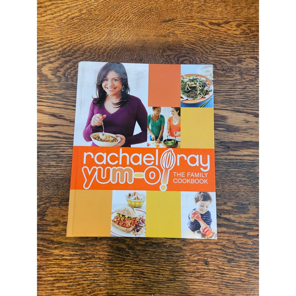 Rachael Ray Yum-o! The Family Cookbook‎ Hardcover Healthy Easy Recipes